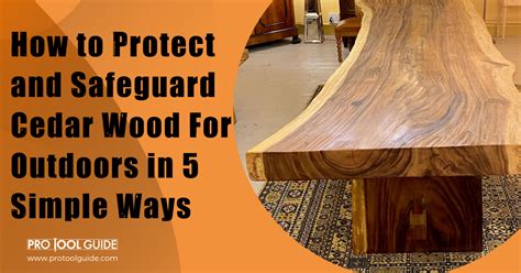 how to protect cedar wood